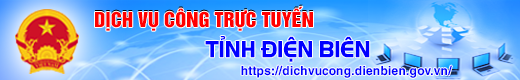Dịch vụ công trực tuyến tỉnh Điện Biên