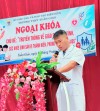 Ngoại khóa “Truyền thông về giáo dục giới tính, sức khỏe sinh sản vị thành niên, phòng chống HIV - AIDS”