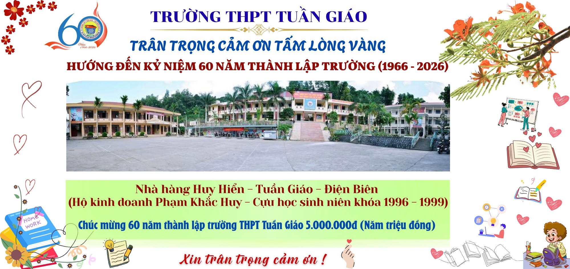 Trân trọng cảm ơn Nhà hàng Huy Hiển ủng hộ nhà trường nhân dịp kỷ niệm 60 năm