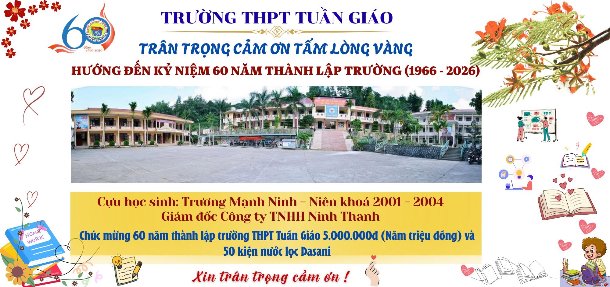 Trân trọng cảm ơn Trương Mạnh Ninh ủng hộ nhà trường nhân dịp kỷ niệm 60 năm