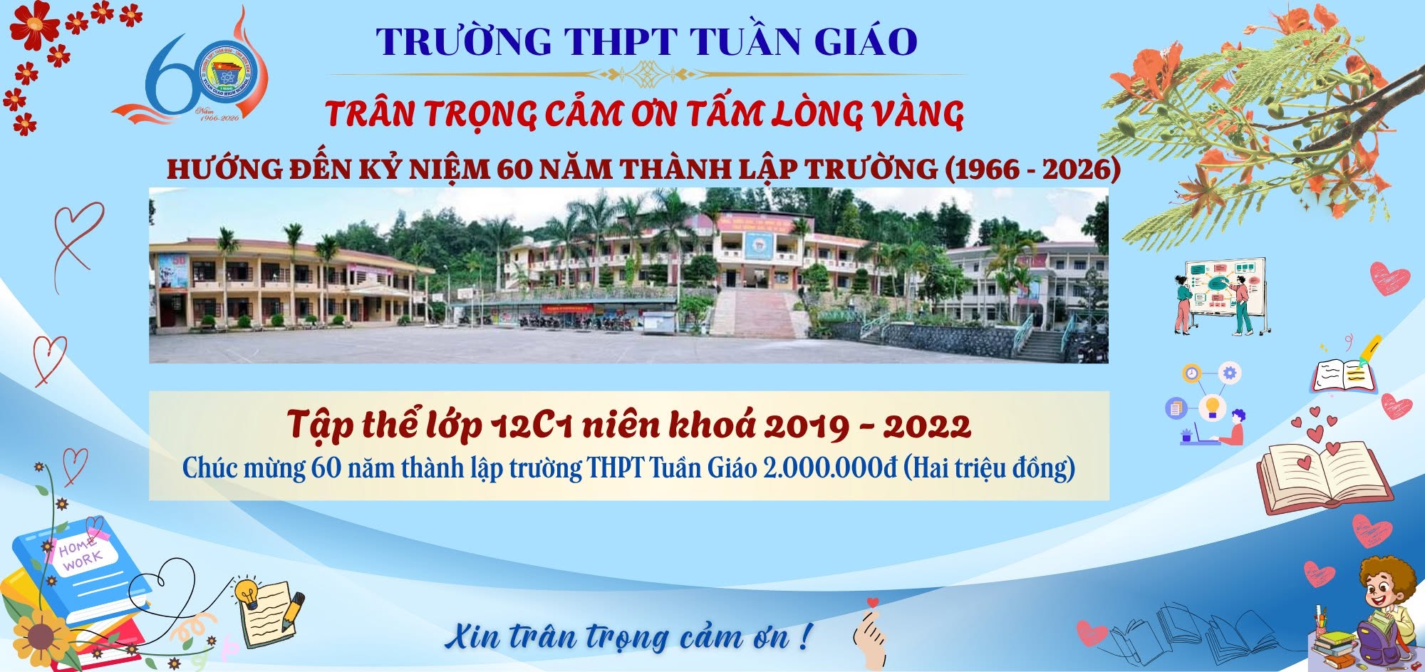 Trân trọng cảm ơn tập thể lớp 12C1 niên khoá 2019 - 2022 ủng hộ nhà trường nhân dịp kỷ niệm 60 năm